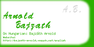 arnold bajzath business card